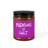 Pleasure is ART Candle