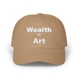 Wealth is Art Classic Dad Cap - Stylish Beige Hat for Creative Minds